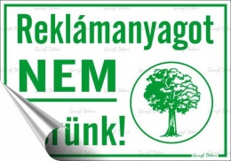 Információs matrica, 11,6x16,6 cm, "Reklámanyagot nem kérünk"